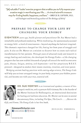 The Energy Codes: The 7-Step System to Awaken Your Spirit, Heal your Body, and Live Your Best Life.